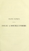 view Traité clinique de la folie à double forme : folie, circulaire,délire à formes alternes / par Ant. Ritti.