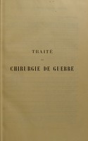 view Traité de chirurgie de guerre / par E. Delormé.