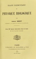 view Traité élémentaire de physique biologique / par Armand Imbert.