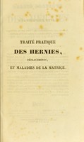 view Traité pratique des hernies déplacements et maladies de la matrice ... / par P.-L. Verdier.