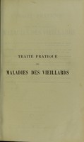 view Traité pratique des maladies des vieillards / par M. Durand-Fardel.