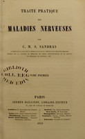 view Traité pratique des maladies nerveuses / par C.M.S. Sandras.