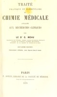 view Traite pratique et élémentaire de chimie médicale appliquée aux recherches cliniques / par C. Méhu.