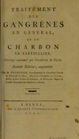 view Traitement des gangrènes en général, et du charbon en particulier / par M. Thomassin.