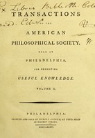 view Transactions of the American Philosophical Society, : Held at Philadelphia, for Promoting Useful Knowledge. Volume II.