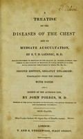 view A treatise on the diseases of the chest and on mediate auscultation / by R.T.H. Laennec ; translated from the French by John Forbes.