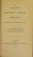 view The treatment of rheumatic diseases by lemon juice : with illustrative cases from hospital practice / by G. Owen Rees.