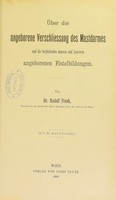 view Uber die angeborene Verschliessung des Mastdarmes und die begleitenden inneren und ausseren angeborenen Fistelbildungen / von Rudolf Frank.