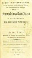 view Uber die Entwickelungskrankheiten in den Bluthenjahren des weiblichen Geschlechts / Friedrich Benjamin Osiander.