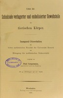 view Ueber die Schicksale verlagerter und embolisierter Gewebsteile im tierischen Körper / von Paul Lengemann ; mit 43 Abb. auf 4 Tafeln.