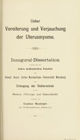 view Ueber Vereiterung und Verjauchung der Uterusmyome / von Gustav Rudolph.