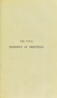 view The vital statistics of Sheffield / by G. Calvert Holland.
