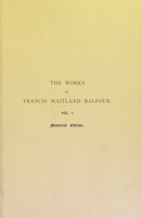 view The works of Francis Maitland Balfour ... / edited by M. Foster and Adam Sedgwick.