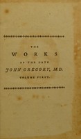view The works of the late John Gregory, M.D.