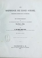 view Zur Morphologie der Rassen-Schädel : einleitende Bemerkungen und Beiträge, ein Sendschreiben an ... Carl Ernst v. Baer / von Joh. Christ. Gustav Lucae.