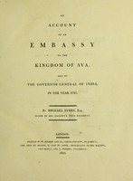 view An account of an embassy to the kingdom of Ava sent by the Governor-General of India, in the year 1795 / By Michael Symes.