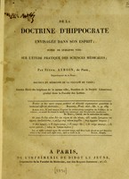 view De la doctrine d'Hippocrate envisagée dans son esprit; suivie de quelques vues sur l'étude pratique des sciences médicales / [Stéphan Auboin].