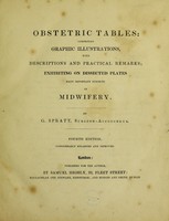 view Obstetric tables : comprising graphic illustrations, with descriptions and practical remarks.
