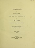 view Pompeiana: the topography, edifices and ornaments of Pompeii. The result of excavations since 1819 / [Sir William Gell].