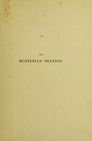 view The Hunterian Oration ... 1838 / [Benjamin Travers].