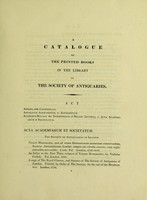 view A catalogue of the printed books in the library. Of the Society of antiquaries of London.