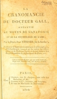 view La cranomancie du docteur Gall : anéantie au moyen de l'anatomie et de la physiologie de l'ame.