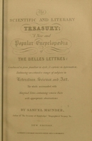 view The scientific and literary treasury: a new and popular encyclopaedia of the belles lettres / [Samuel Maunder].