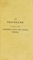 view The traveller; or, Meditations on various subjects : Written on board a man of war. To which is added, Converse with the world unseen / By James Meikle, late surgeon at Carnwath. To which is prefixed, a life of the author.