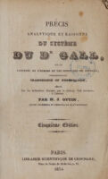 view Précis analytique et raisonné du système du Dr. Gall, sur les facultés de l'homme et les fonctions du cerveau, vulgairement Cranoscopie ou Phrénologie, rédigé sur les indications fournies par le docteur Gall lui-même / [N. J Ottin].