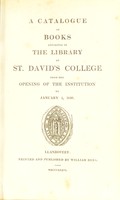 view A catalogue of books deposited in the Library of St. David's College : from the opening of the institution to January 1, 1836.