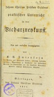 view Praktischer Unterricht in der Vieharzneykunst / Neu und verbessert. Herausgegeben von K. A. Zwierlein.