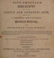 view Five thousand receipts in all the useful and domestic arts / [Colin Mackenzie].