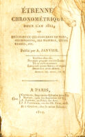 view Étrennes chronométriques pour l'an 1811. Ou, Précis de ce qui concerne le tems, ses divisions, ses mesures, leurs usages, etc / publié par Antide Janvier.