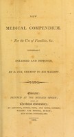 view New medical compendium for the use of families / [Daniel Cox].