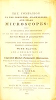 view The companion to the compound, ox-hydrogen, and solar microscopes ... / [Charles Gould].