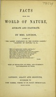 view Facts from the world of nature, animate and inanimate / [Mrs Loudon].