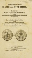 view Christian Wilhelm, Baron von Krohneman. Geschichte dieses angeblichen Goldmachers, eines der grössesten und merkwürdigsten Betrügers des siebenzehnten Jahrhunderts / Aus archivalischen Quellen bearbeitet. Von Georg Wolfgang Augustin Fikenscher.