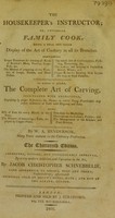 view The housekeeper's instructor; or, universal family cook / [W.A. Henderson].