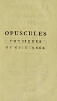 view Opuscules physiques et chimiques / par A.L. Lavoisier.