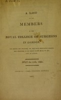 view A list of the members of the Royal College of Surgeons in London, who reside ... or who have ... resided ... in or within seven miles of the City of London.