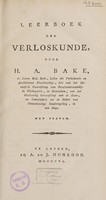 view Leerboek der verloskunde / Door H.A. Bake.