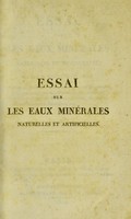 view Essai sur les eaux minérales, naturelles et artificielles / [Edme Jean Baptiste Bouillon-Lagrange].