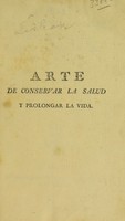 view Arte de conservar la salud y prolongar la vida, ó tratado de higiene ... / traducido ... por D. Bartolomé Gallardo.