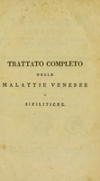 view Trattato completo sopra i sintomi, gli effetti, la natura, ed il trattamento delle malattie sifilitiche ... / traduzione dal Francese del ... G. Greco.