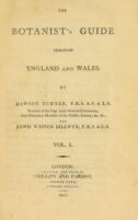 view The botanist's guide through England and Wales / By Dawson Turner and Lewis Weston Dillwyn.