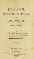 view Essays, literary, political and oeconomical / By John Gardiner.