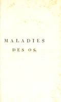 view Leçons du C. en Boyer sur les maladies des os / rédigées en un traité complet de ces maladies par Anth. Richerand.