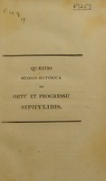 view Quaestio medico-historica de ortu et progressu siphylidis ... / Eruditorum examini subjicit Henricus Herbert Southey, Anglus.