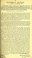 view Hunterian oration : the Hunterian oration, (February 14th, 1851,) that would have been delivered by a Member of the College of Surgeons, of London, if permission had been granted to him by the President and Council.