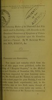 view On the colouring matter of the pink and red vulcanite used in dentistry : with remarks on the occasional occurrence of symptoms of poisoning, probably dependent upon the vermilion used as a pigment / by W. Bathurst Woodman.